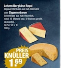 Bergkäse Royal oder Zigeunerbaron von Lehern im aktuellen V-Markt Prospekt für 1,69 €