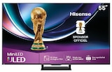 Téléviseur 55" MINI LED 4K - HISENSE en promo chez Hyper U Le Grand-Quevilly à 449,00 €