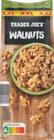 Cerneaux de noix - TRADER JOE’S à 5,99 € dans le catalogue Aldi