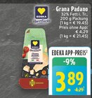 EDEKA Sessenbach - Grana Padano Angebot im Prospekt Grana Padano bei EDEKA im Sessenbach Prospekt für 3,89 €