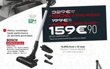 ASPIRATEUR BALAI - BOSCH - Extra à Boulogne-Billancourt ASPIRATEUR BALAI - BOSCH en promo chez Extra Boulogne-Billancourt à 159,90 €