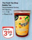 Bubble Tea Angebote von The Fresh Tea Shop bei GLOBUS Braunschweig für 3,99 €