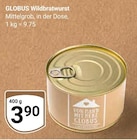 Wildbratwurst im Angebot bei GLOBUS in Kempen Wildbratwurst Angebote von Globus bei GLOBUS Kempen für 3,90 €