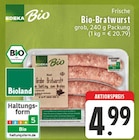 Bio-Bratwurst grob bei EDEKA im Pulheim Prospekt für 4,99 €