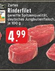 Aktuelle Rindfleisch Angebote bei E center in Mönchengladbach Aktuelles Zartes Rinderfilet Angebot bei E center in Mönchengladbach ab 4,99 €