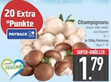 Champignons bei E center im Fürstenfeldbruck Prospekt für 1,79 €