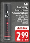 EDEKA - Taft Angebot im Prospekt Taft bei EDEKA im Prospekt "" für 2,99 €