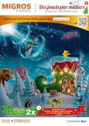 Catalogue Migros France à Ambilly, avec 72 pages Prospectus Migros France à Ambilly, "Des jouets par milliers", 72 pages, 17/10/2022 - 07/12/2022