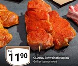 Aktuelles Schweinefiletspieß Angebot bei GLOBUS in Leipzig ab 11,90 €