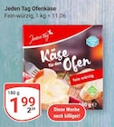 Ofenkäse im Angebot bei GLOBUS in Wiesbaden Ofenkäse Angebote von Jeden Tag bei GLOBUS Wiesbaden für 1,99 €