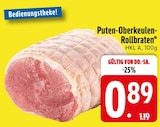Puten-Oberkeulen-Rollbraten Angebote bei EDEKA Kaufbeuren für 0,89 €
