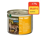Maxi Zoo Aubergenville - Promo REAL NATURE WILDERNESS nourriture humide chat, adulte, Pure Turkey, dinde 6x200 g Promo REAL NATURE WILDERNESS nourriture humide chat, adulte, Pure Turkey, dinde 6x200 g à 19,87 € dans le catalogue Maxi Zoo à Aubergenville