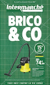 Promos Aspirateur dans le catalogue "BRICO & CO" de Intermarché Super à la page 1 Promos Aspirateur dans le catalogue "BRICO & CO" de Intermarché Super à la page 1