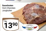 Sauerbraten im Angebot bei GLOBUS in Völklingen Sauerbraten Angebote von Charoluxe bei GLOBUS Völklingen für 13,90 €