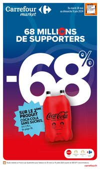 Prospectus Carrefour Market à Villeveyrac, "68 millions de supporters", 17 pages de promos valables du 28/05/2024 au 09/06/2024