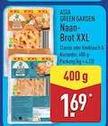 Naan-Brot XXL Classic von ASIA GREEN GARDEN für 1,69 € bei ALDI Nord im Angebot Naan-Brot XXL Classic von ASIA GREEN GARDEN im aktuellen ALDI Nord Prospekt