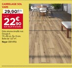 Gedimat Saint-Quentin - Promo Carrelage sol vars Promo Carrelage sol vars à 22,90 € dans le catalogue Gedimat à Saint-Quentin
