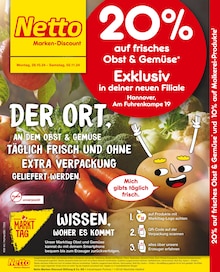 Netto Marken-Discount Prospekt "20% auf frisches Obst und Gemüse" mit  Seiten (Hannover)