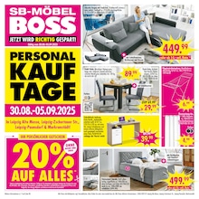SB Möbel Boss Prospekt für Leipzig: "JETZT WIRD RICHTIG GESPART!", 16 Seiten, 30.08.2025 - 05.09.2025