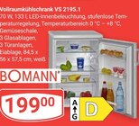 Vollraumkühlschrank VS 2195.1 im Angebot bei GLOBUS in Bad Kreuznach Vollraumkühlschrank VS 2195.1 Angebote von BOMANN bei GLOBUS Bad Kreuznach für 199,00 €