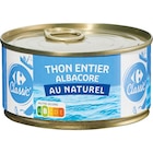 Thon entier Albacore - CARREFOUR CLASSIC' dans le catalogue Carrefour Market