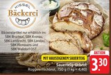 Sauerteig-Urbrot Angebote von Kissel Bäckerei bei EDEKA Pirmasens für 3,30 €