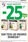 Promo -25% remise immédiate sur tous les engrais Domédia à  dans le catalogue Intermarché à Le Mans