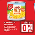 Sonnenmais Angebote von GUT&GÜNSTIG bei EDEKA Potsdam für 0,79 €