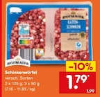 Schinkenwürfel bei Netto Marken-Discount im Prospekt "" für 1,79 €