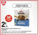 Muesli croustillant chocolat lait - GRAINEA en promo à 2,25 € chez E.Leclerc Muesli croustillant chocolat lait - GRAINEA dans le catalogue E.Leclerc