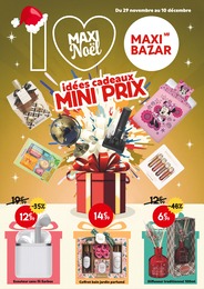Catalogue Maxi Bazar à Neuville-au-Cornet, avec 18 pages Prospectus Maxi Bazar à Neuville-au-Cornet, "Idées cadeaux mini prix", 18 pages, 29/11/2023 - 10/12/2023
