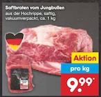 Aktuelles Saftbraten vom Jungbullen Angebot bei Netto Marken-Discount in Pforzheim ab 9,99 €