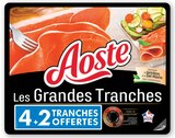 Jambon Cru - Aoste - Super U à Mérignac Jambon Cru - Aoste en promo chez Super U Mérignac à 3,69 €