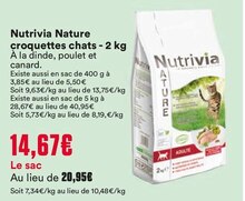 Real Nature - Nutrivia nature - Animalis Real Nature - Nutrivia nature à 14,67 € dans le catalogue Animalis "Les ani'max, 10 jours de maxi remises"