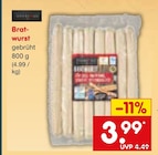 Brat-wurst bei Netto Marken-Discount im Prospekt "" für 3,99 €