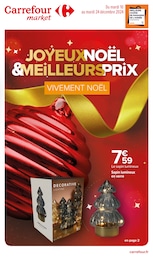 Catalogue Carrefour Market à Royan, avec 16 pages Prospectus Carrefour Market à Royan: "JOYEUX NOËL & MEILLEURS PRIX", 16} pages, 10/12/2024 - 24/12/2024