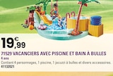 71529 vacanciers avec piscine et bain à bulles en promo chez JouéClub Aulnay-sous-Bois à 19,99 €