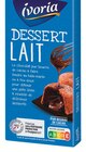 Tablette de chocolat dessert chocolat au lait - IVORIA en promo chez Intermarché Super Castres à 1,39 €