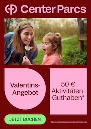 Center Parcs Prospekt für Düsseldorf: "Valentinsangebot", 1 Seite, 10.02.2026 - 15.02.2026