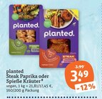 Steak Paprika oder Spieße Kräuter im tegut Prospekt Steak Paprika oder Spieße Kräuter von planted im aktuellen tegut Prospekt für 3,49 €