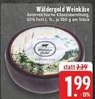 Weinkäse bei EDEKA im Senden Prospekt für 1,99 €
