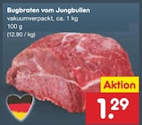Bugbraten vom Jungbullen im Netto Marken-Discount Prospekt Bugbraten vom Jungbullen von im aktuellen Netto Marken-Discount Prospekt für 1,29 €
