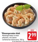 Riesengarnelen Aioli Angebote bei E center Bad Kreuznach für 2,99 €