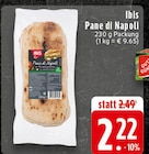 Pane di Napoli bei EDEKA im Prospekt "" für 2,22 €