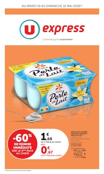 Catalogue U Express à Pont-Péan cette semaine, valable du 19/05/2026 au 31/05/2026 Prospectus U Express à Pont-Péan, "U Express", 18 pages de promos valables du 19/05/2026 au 31/05/2026