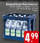 Mineralwasser Angebote von Burgwallbronn bei EDEKA Remscheid für 4,99 €