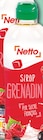 Sirop grenadine - NETTO en promo chez Netto Sirop grenadine - NETTO dans le catalogue Netto