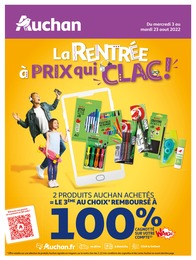 Catalogue Auchan à Lille, avec 40 pages Prospectus Auchan à Lille, "La Rentrée à prix qui CLAC !", 40 pages, 03/08/2022 - 23/08/2022