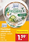 Frischkäse/-zubereitung von Gutes Land für 1,59 € bei Netto Marken-Discount im Angebot Frischkäse/-zubereitung von Gutes Land im aktuellen Netto Marken-Discount Prospekt