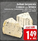 Gorgonzola Cremoso bei EDEKA im Recke Prospekt für 1,49 €